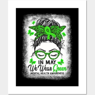 Green Messy Bun In May We Wear Green Mental Health Awareness Posters and Art